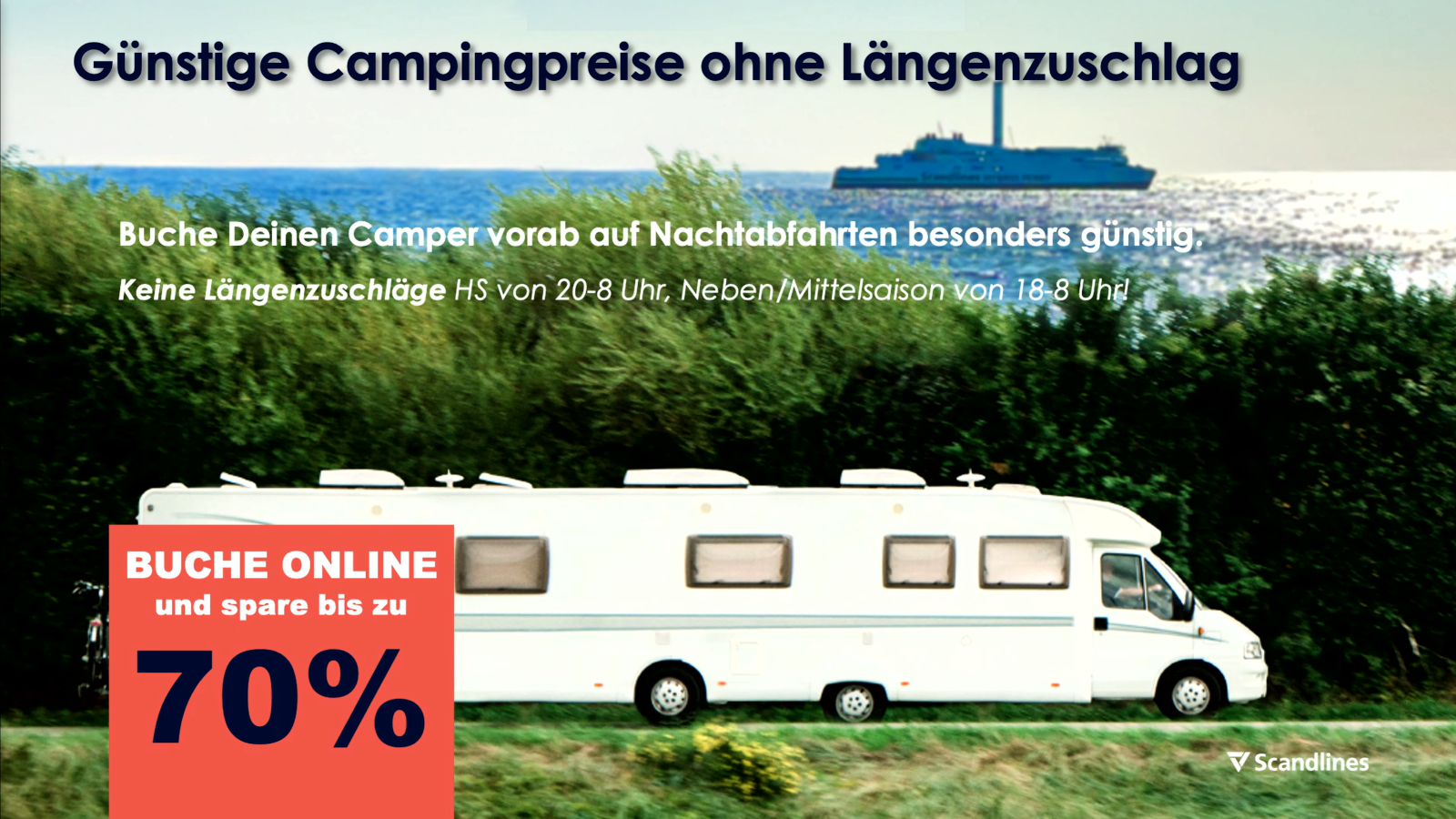 Scandlines Camper Ticket with low prices for motorhomes and cars with caravans without length surcharge.